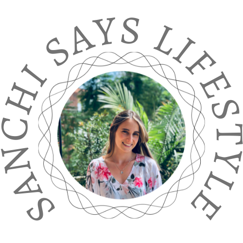 Sanchi Says Lifestyle